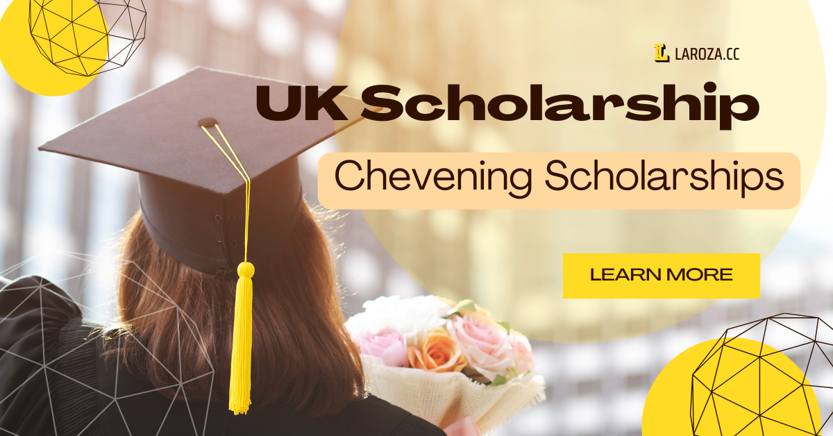 Chevening Scholarships UK